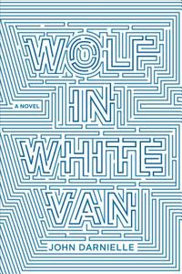 Wolf in White Van di John Darnielle edito da Macmillan USA
