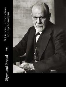 A General Introduction to Psychoanalysis di Sigmund Freud edito da Createspace
