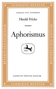 Aphorismus di Harald Fricke edito da J.b. Metzler