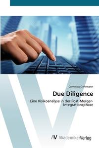 Due Diligence di Cornelius Gehrmann edito da AV Akademikerverlag