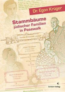 Stammbäume jüdischer Familien in Pasewalk di Egon Krüger edito da Schibri-Verlag