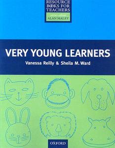 Very Young Learners di Vanessa Reilly, Sheila M. Ward edito da Oxford University Press