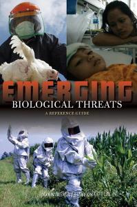 Emerging Biological Threats di Joan R. Callahan edito da Greenwood