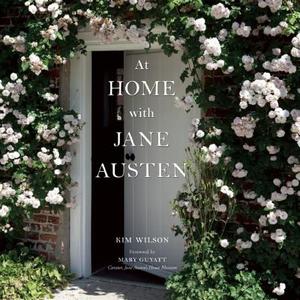 At Home with Jane Austen di Kim Wilson edito da ABBEVILLE PR