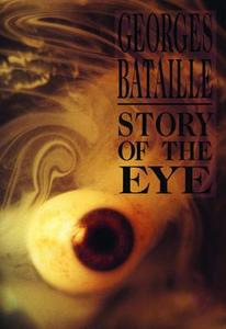 Story of the Eye di Georges Bataille edito da CITY LIGHTS