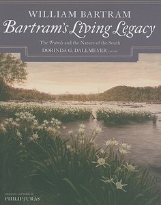 William Bartram's Travels di William Bartram edito da Mercer University Press