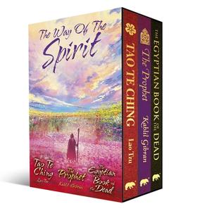 The Way of the Spirit di Lao Tzu, Kahlil Gibran edito da SIRIUS ENTERTAINMENT
