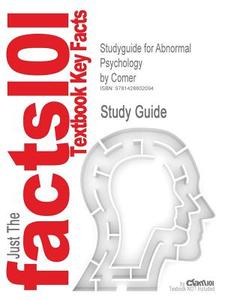 Studyguide For Abnormal Psychology By Comer, Isbn 9780716757924 di Cram101 Textbook Reviews edito da Cram101
