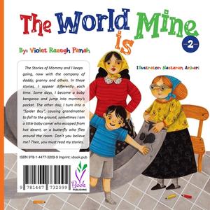 The World is Mine 2 di Violet Razegh Panah edito da Lulu.com