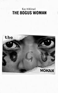 The Bogus Woman di Kay Adshead edito da OBERON BOOKS