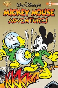 Mickey Mouse Adventures di Michael T. Gilbert, Giuseppi Zironi, Eddie O'Connor edito da Gemstone Publishing