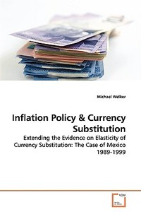 Inflation Policy di Michael Welker edito da VDM Verlag Dr. Müller e.K.