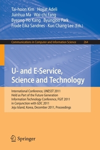 U- and E-Service, Science and Technology edito da Springer-Verlag GmbH