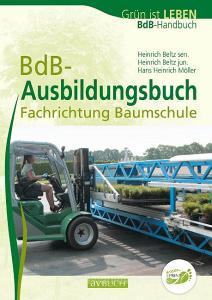 BdB-Ausbildungsbuch di Heinrich Beltz jun. edito da Cadmos Verlag GmbH