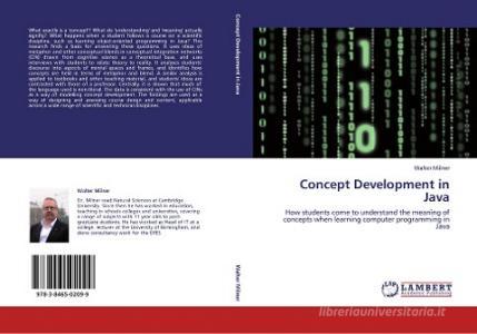 Concept Development in Java di Walter Milner edito da LAP Lambert Acad. Publ.
