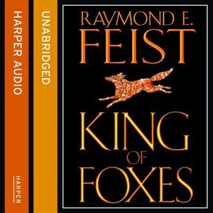 King Of Foxes di Raymond E. Feist edito da Harpercollins Publishers