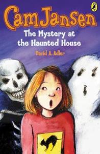 CAM Jansen: The Mystery at the Haunted House #13 di David A. Adler edito da PUFFIN BOOKS
