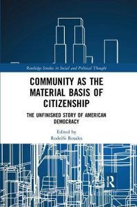 Community as the Material Basis of Citizenship edito da Taylor & Francis Ltd