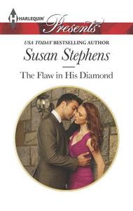 The Flaw in His Diamond di Susan Stephens edito da Harlequin