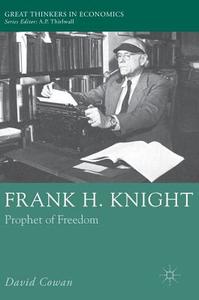 Frank H. Knight di David Cowan edito da Palgrave Macmillan UK