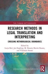 Research Methods in Legal Translation and Interpreting edito da Taylor & Francis Ltd