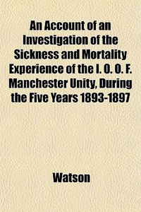 An Account Of An Investigation Of The Si di Ronald Watson edito da General Books
