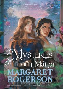 Mysteries Of Thorn Manor di Margaret Rogerson edito da Simon & Schuster Ltd