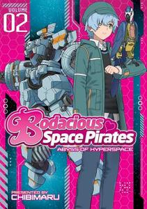 Bodacious Space Pirates: Abyss of Hyperspace di Saito Tatsuo, Chibimaru edito da Seven Seas Entertainment, LLC