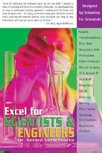 Excel for Scientists and Engineers di Dr. Gerard Verschuuren edito da Holy Macro! Books