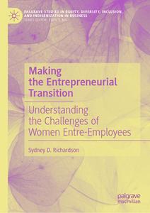 Making the Entrepreneurial Transition di Sydney D. Richardson edito da Springer International Publishing