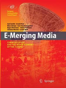 E-Merging Media edito da Springer Berlin Heidelberg