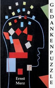 Gedankenpuzzle di Ernst Merz edito da Books on Demand