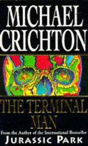 The Terminal Man di Michael Crichton edito da Cornerstone