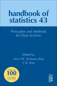 Principles And Methods For Data Science di C. R. Rao edito da Elsevier Science & Technology