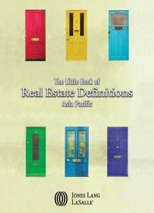 The Little Book Of Real Estate Definitions di Jones Lang LaSalle edito da John Wiley And Sons Ltd