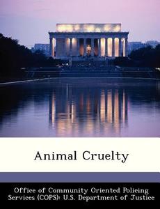 Animal Cruelty edito da Bibliogov