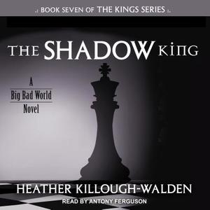 The Shadow King di Heather Killough-Walden edito da Tantor Audio