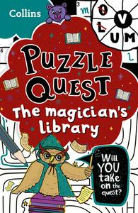 Puzzle Quest The Magician's Library di Kia Marie Hunt, Collins Kids edito da HarperCollins Publishers