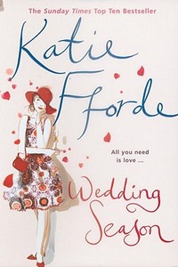 Wedding Season di Katie Fforde edito da Cornerstone
