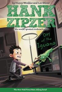 Day of the Iguana di Henry Winkler, Lin Oliver edito da GROSSET DUNLAP