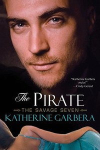 The Pirate di Katherine Garbera edito da KENSINGTON