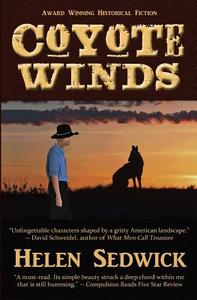 Coyote Winds di Helen Sedwick edito da Ten Gallon Press