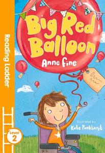Big Red Balloon di Anne Fine edito da Egmont UK Ltd
