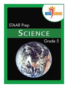 Rise & Shine Staar Prep Grade 5 Science di Dr Jean Brainard edito da Createspace