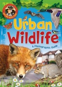 Nature Detective: Urban Wildlife di Victoria Munson edito da Hachette Children's Group