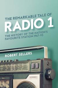 The Glory Days Of Radio 1 di Robert Sellers edito da Omnibus Press
