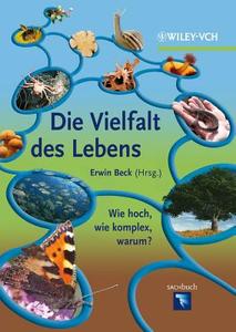 Die Vielfalt des Lebens di Erwin Beck edito da Wiley VCH Verlag GmbH