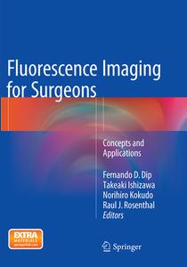 Fluorescence Imaging For Surgeons edito da Springer International Publishing Ag