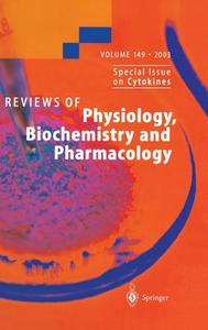 Reviews of Physiology, Biochemistry and Pharmacology 149 di S. G. Amara, E. Bamberg, M. P. Blaustein, H. Grunicke, R. Jahn, W. J. Lederer, A. Miyajima, H. Murer, S. Offermanns, Pfa edito da Springer Berlin Heidelberg