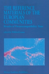 The Reference Materials of the European Communities edito da Springer Netherlands